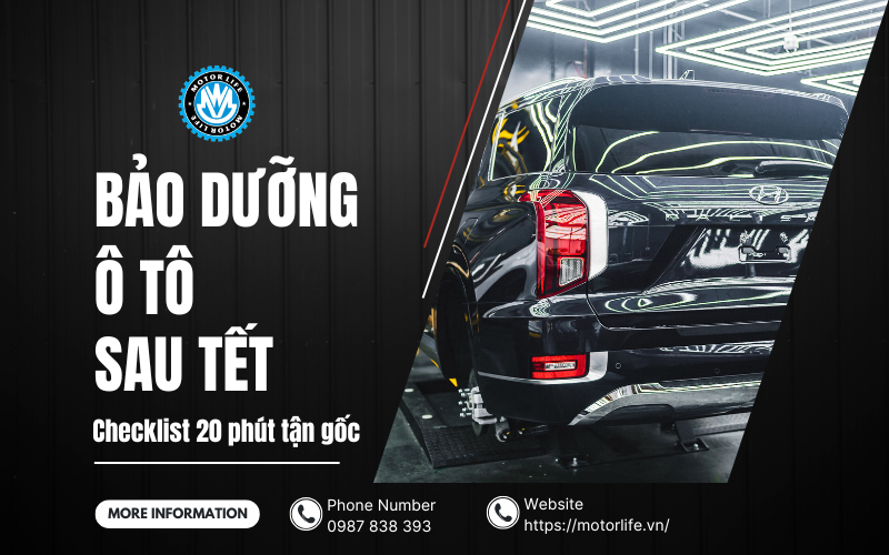 Bảo dưỡng ô tô sau Tết